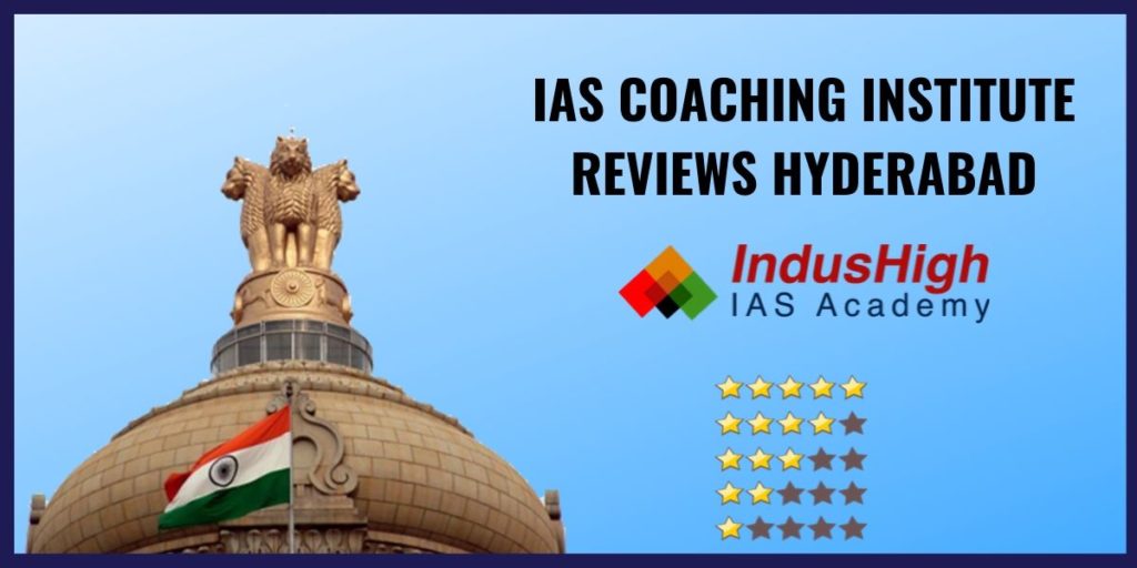 reviews on ias coaching in hyderabad