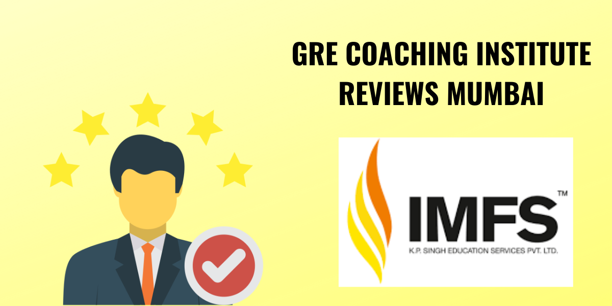 IMFS GRE Coaching – GRE Coaching Institute  in Mumbai