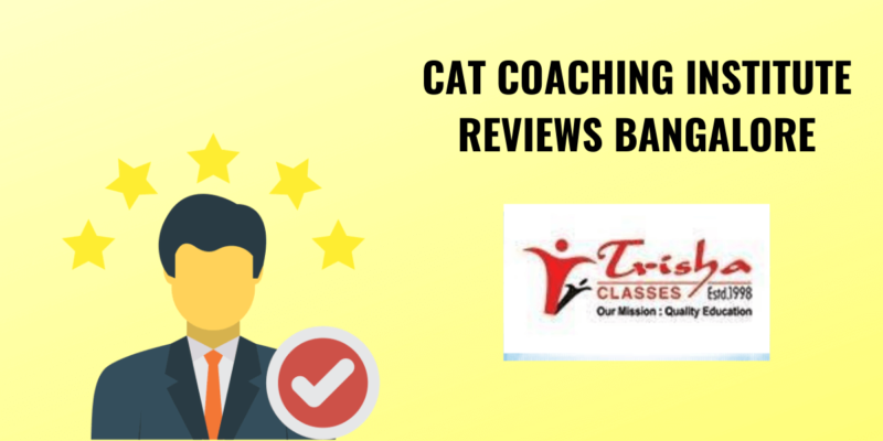 trisha-classes-cat-institute-review