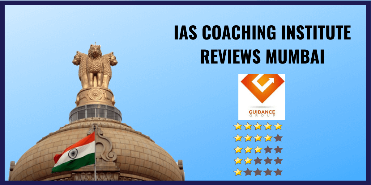 Guidance Group IAS Academy Review-UPSC Coaching Institute in Mumbai