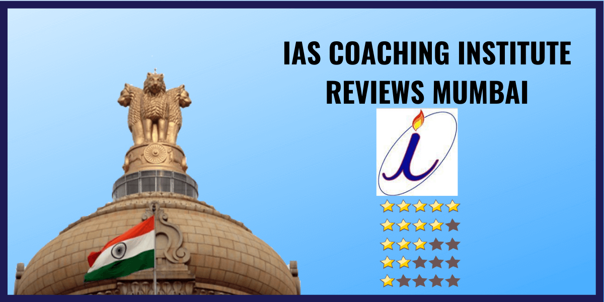 Ignite IAS Academy Review-UPSC Coaching Institute in Mumbai