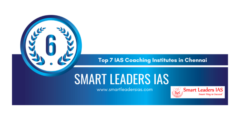 rank 6 ias coaching institutes in chennai