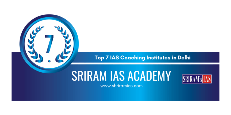 rank 7 ias coaching institutes in delhi