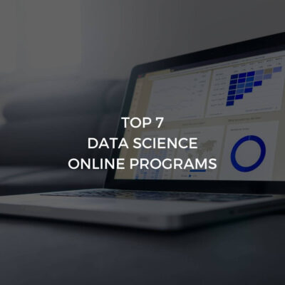 Top 7 Data science Online Program