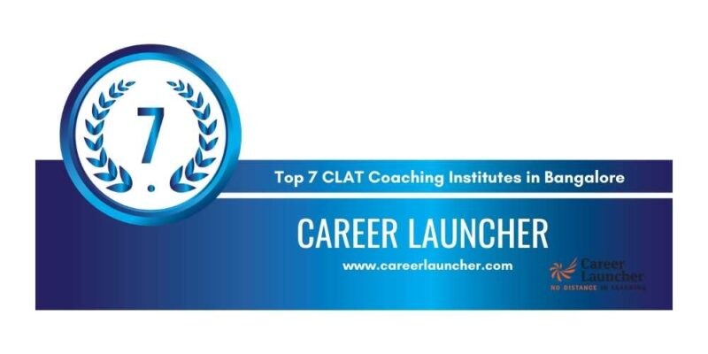 Rank 7 Best CLAT Coaching in Bangalore