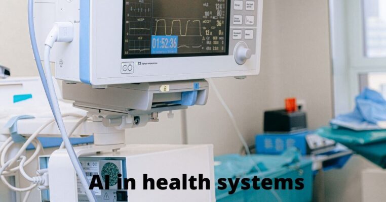 AI in healthsystems