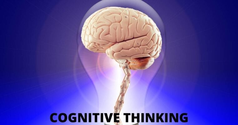 Cognitive thinking