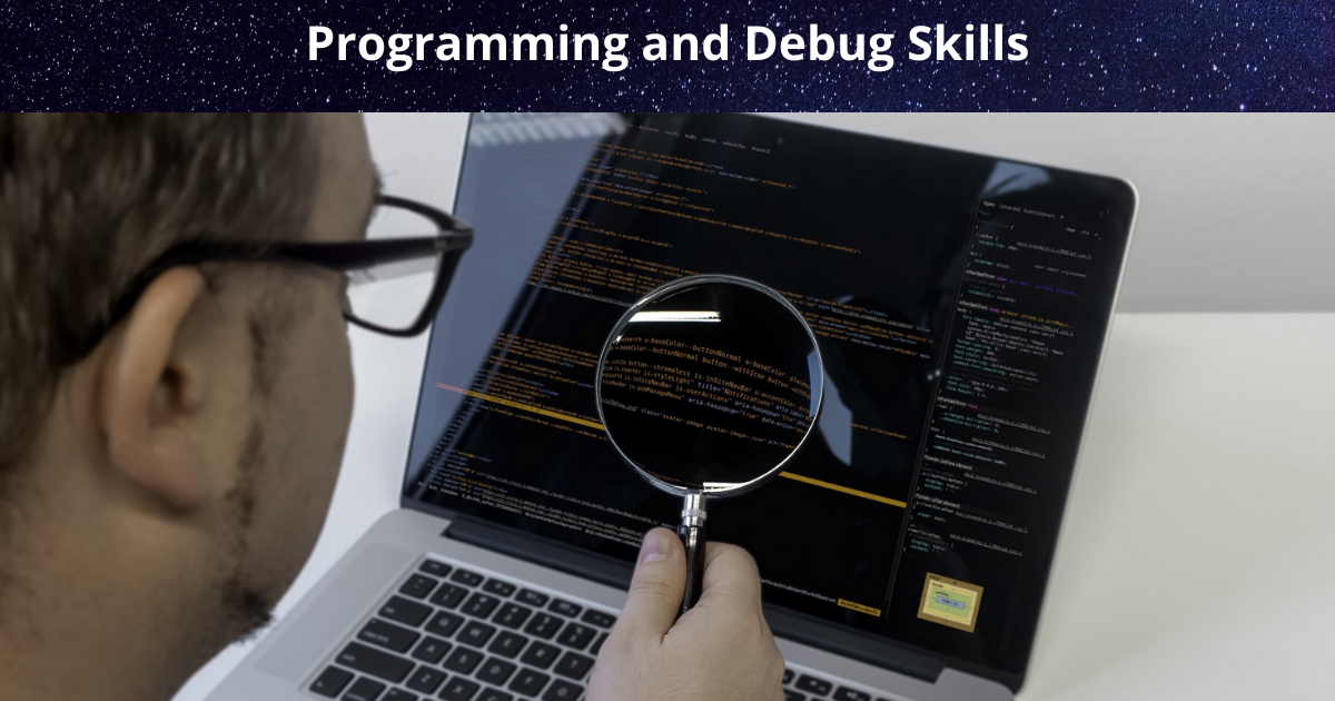 Programming and Debug Skills