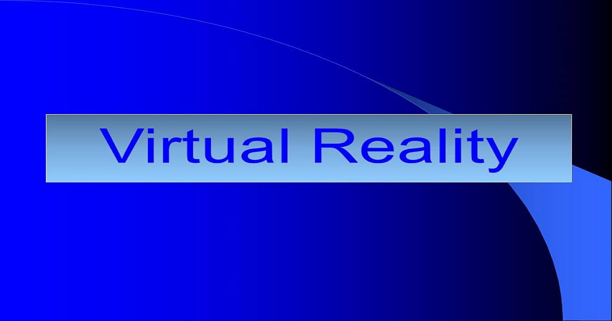 Virtual reality importance
