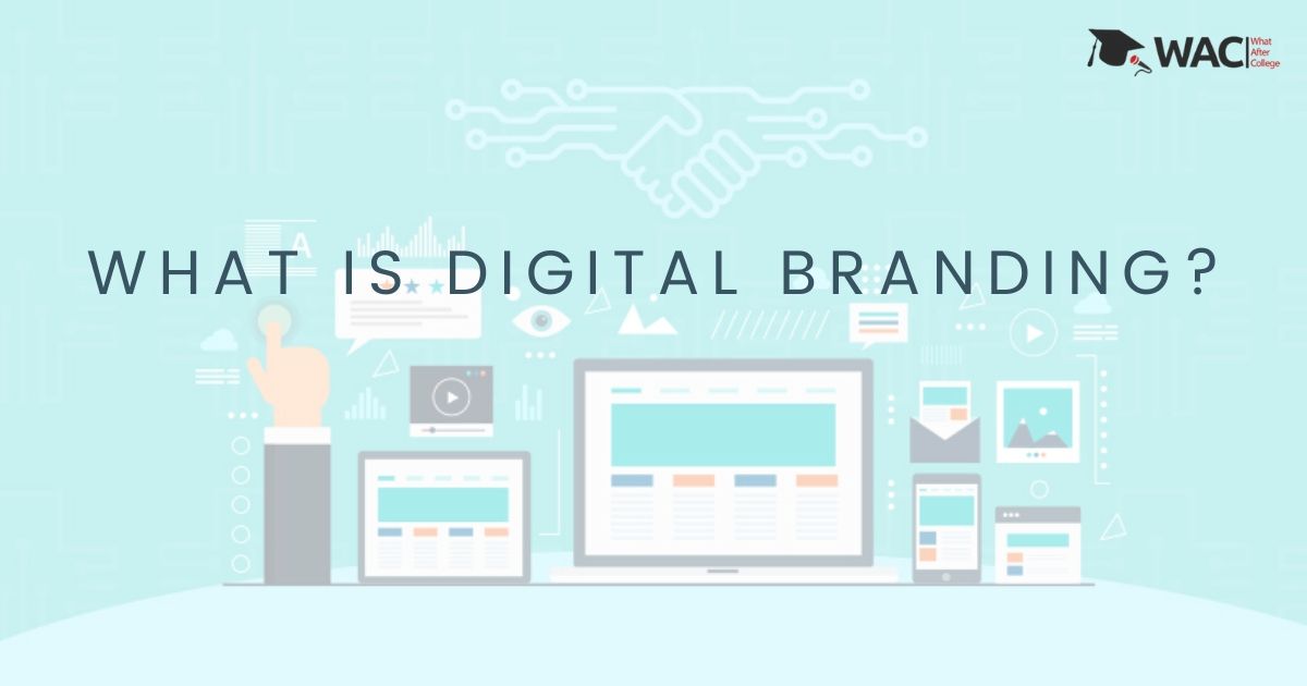 What is Digital Branding