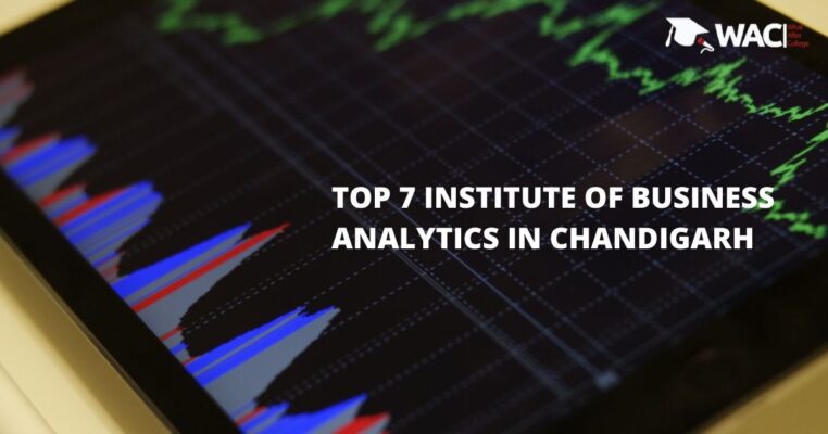 Top 7 Training Institutes of Business Analytics in Chandigarh