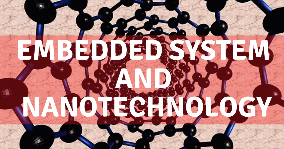 embedded system in nanotechnology