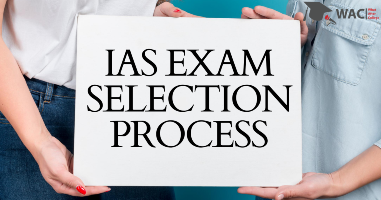 IAS SELECTION PROCESS