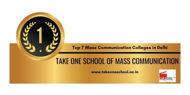 Rank 1 Top 7 Mass Communication Colleges in Delhi
