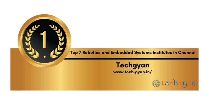 Rank 1 robotics and embedded systems institutes in Chennai