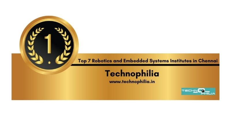 Rank 1 robotics and embedded systems institutes in Chennai