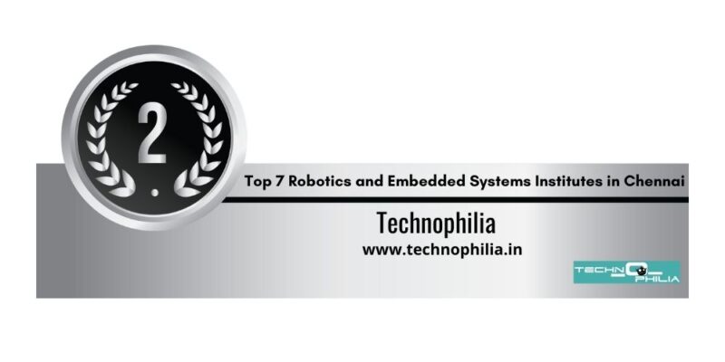 Rank 2 robotics and embedded systems institutes in Chennai