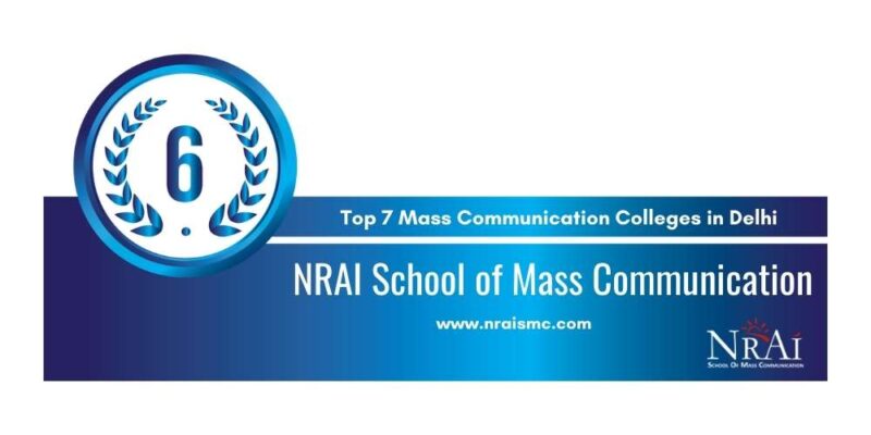 Rank 6 Top 7 Mass Communication Colleges in Delhi