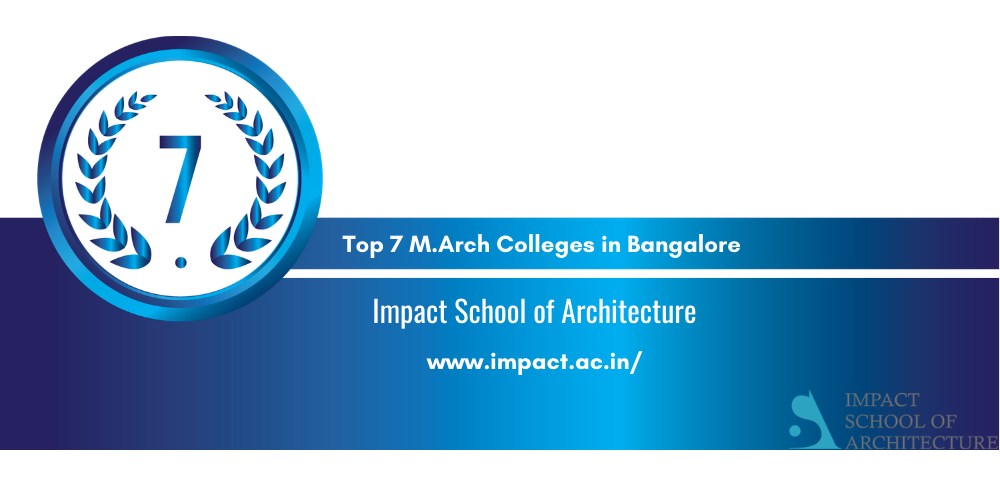 M.Arch colleges in Bangalore