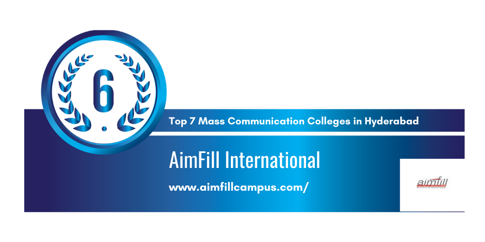 Top 7 Mass Communication Colleges in Hyderabad