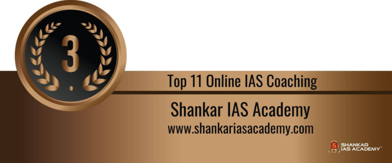 Rank 3 Top 11 Online ias Coaching