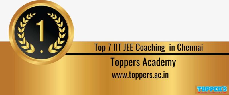 Rank 1 Top 7 IIT JEE Coaching in Chennai
