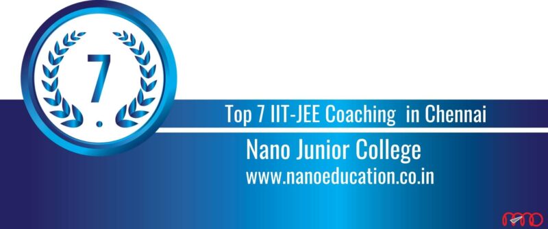 Rank 7 Top 7 IIT JEE Coaching in Chennai