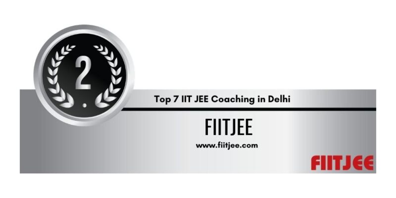 Top 7 IIT JEE Coaching in Delhi 2