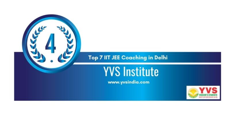 Top 7 IIT JEE Coaching in Delhi 4
