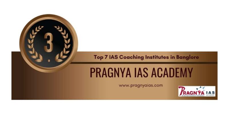 Rank 3 Top 7 IAS Coaching Institutes in Banglore