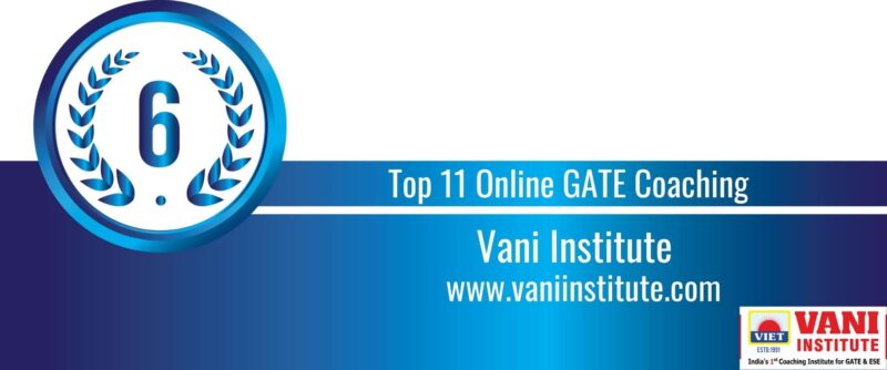 Rank 6 Top 11 Online GATE coaching