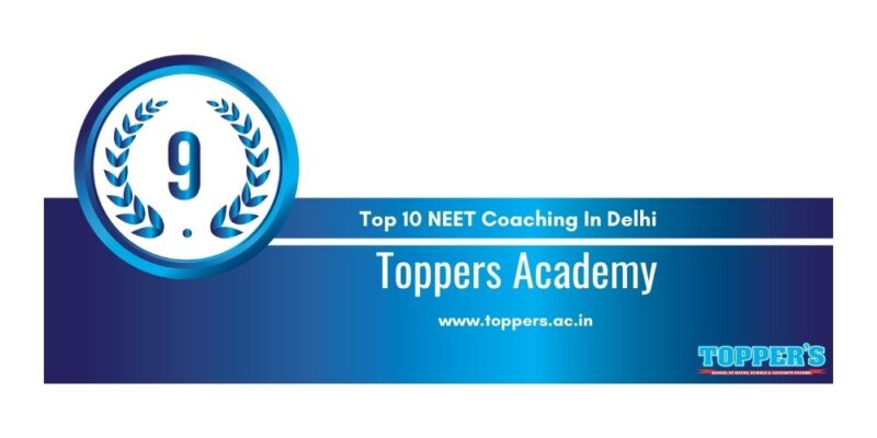 Rank 9 NEET Coaching In Delhi