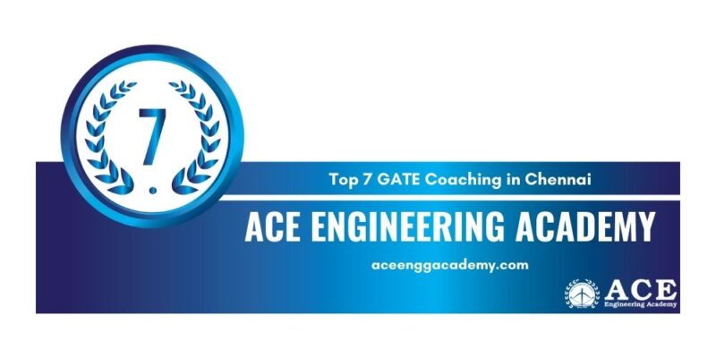 7 GATE Coaching in Chennai