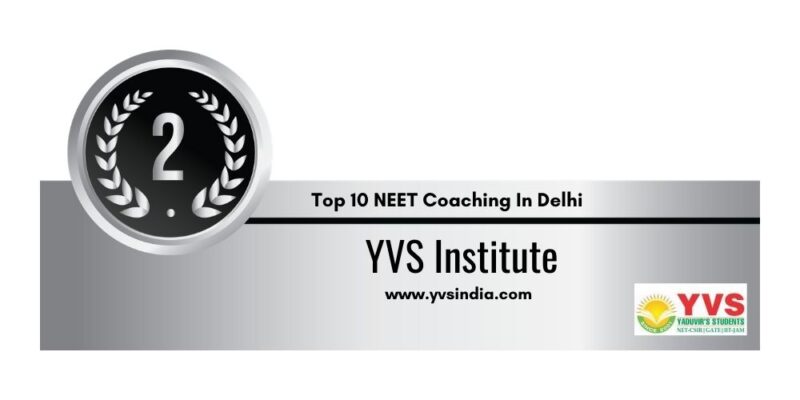 Rank 2 NEET Coaching In Delhi