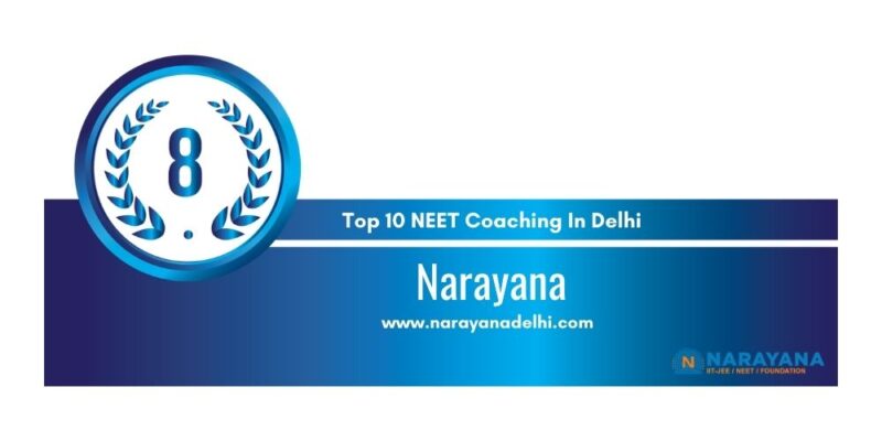Rank 8 NEET Coaching In Delhi