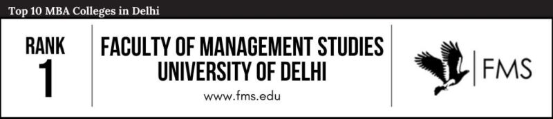 Rank 1 in the List of Top 10 MBA Colleges in Delhi