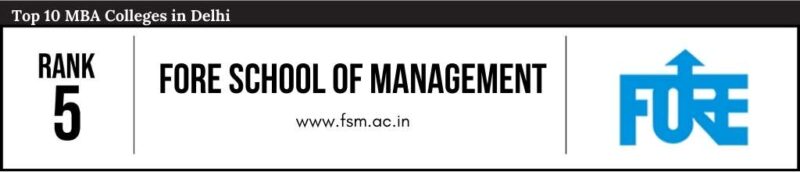 Rank 5 in the List of Top 10 MBA Colleges in Delhi