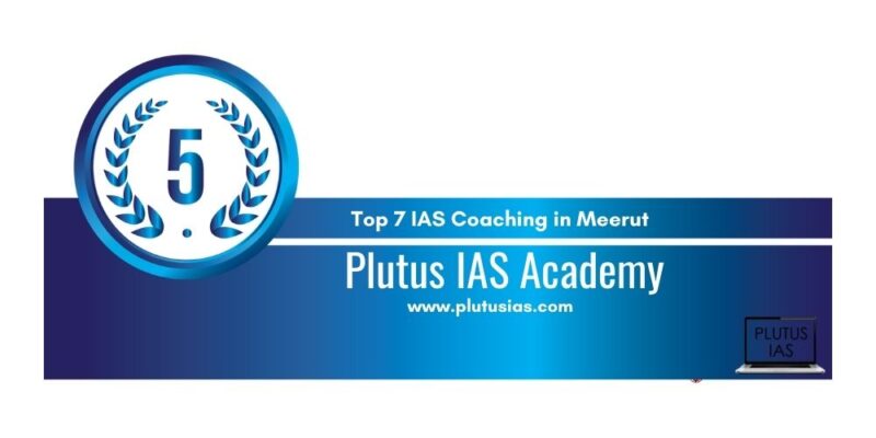 IAS coaching in Meerut 5