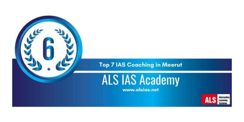 IAS coaching in Meerut 6