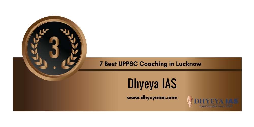 Rank 3 in 7 Best UPPSC Coaching in Lucknow