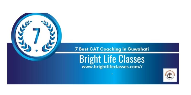 Rank 7 CAT Coaching in Guwahati