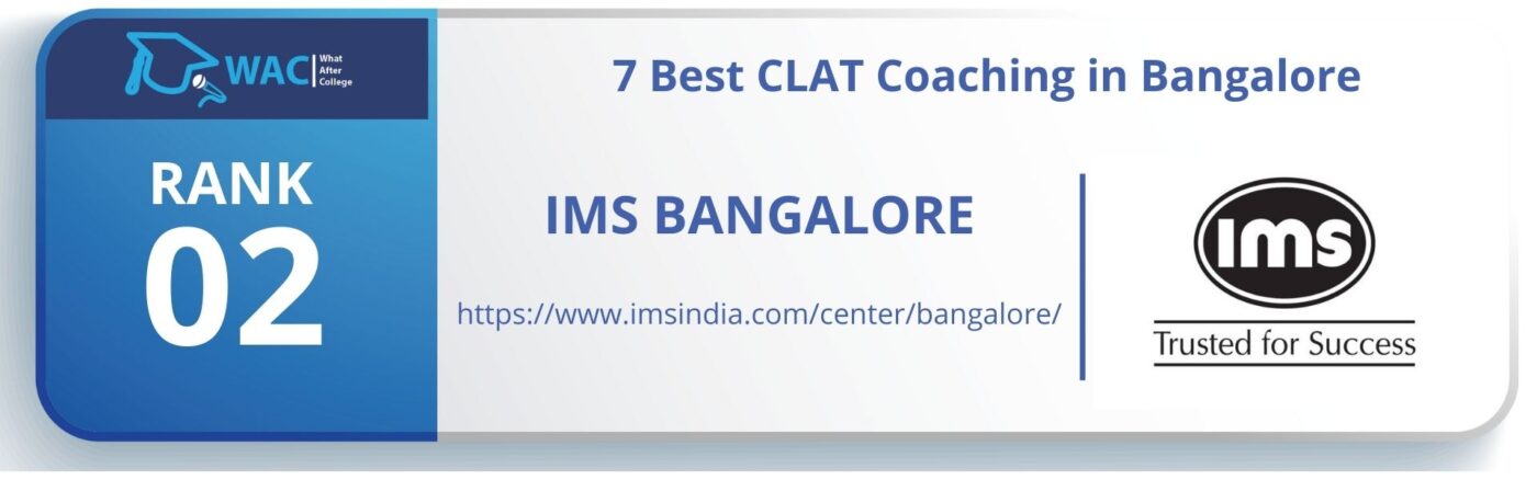 CLAT Coaching in Bangalore  RANK 2 : IMS Bangalore
