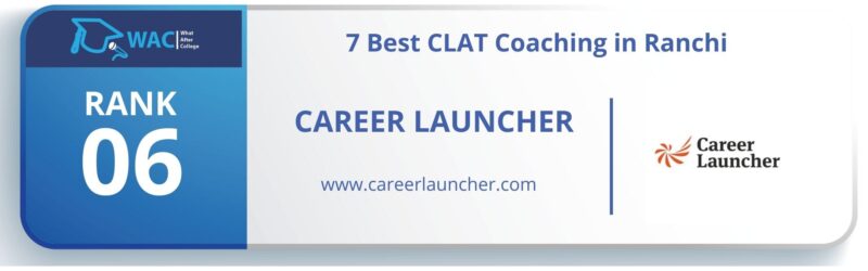 CLAT Coaching in Ranchi RANK 6 _ Career Launcher