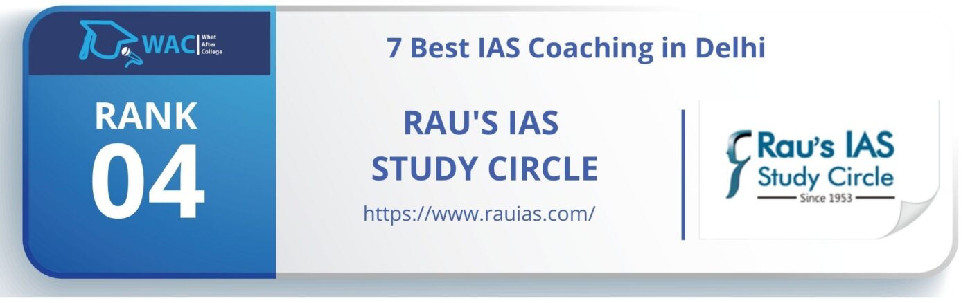 Best IAS Coaching in Delhi | RANK 4 : Rau's IAS Study Circle