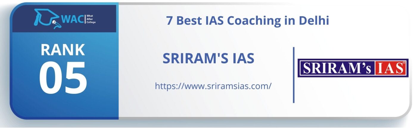 Best IAS Coaching in Delhi: RANK 5 : Sriram's IAS