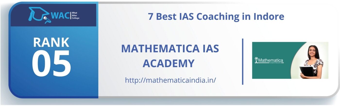 7 Best IAS Coaching in Indore Rank 5 Mathematica IAS Academy