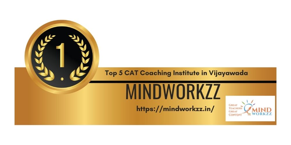 Top 5 CAT Coaching Institute in Vijayawada Rank: 1 Mindworkzz