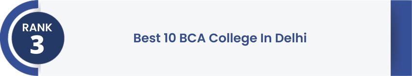 BCA College In Delhi