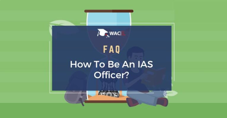 How To Be An IAS Officer?