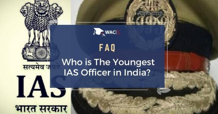 Who is The Youngest IAS Officer in India?